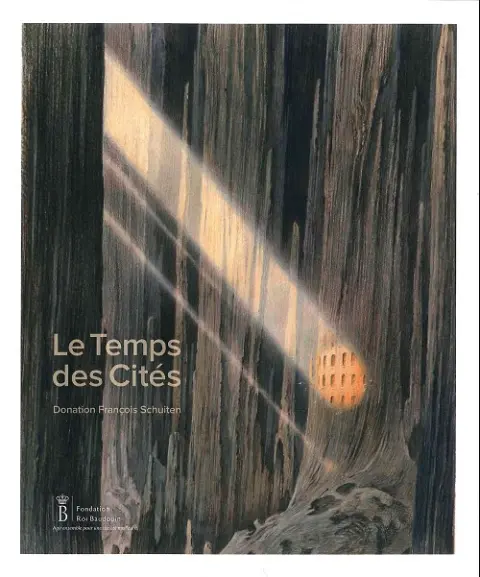 Le Temps des Cités - Donation François Schuiten