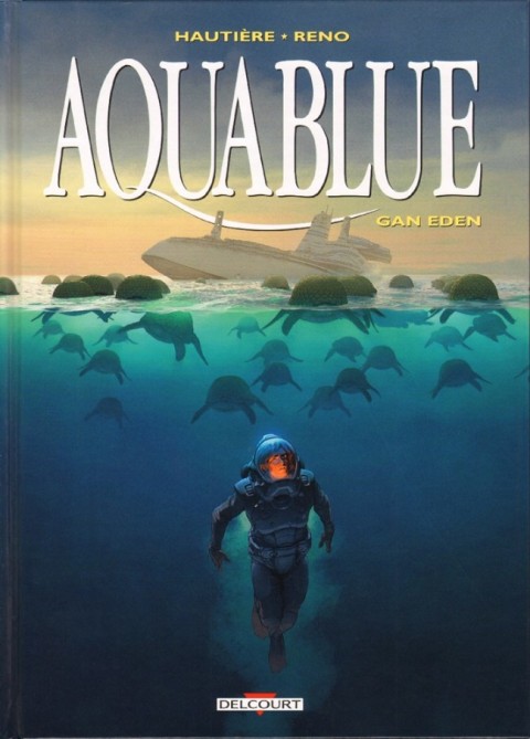Couverture de l'album Aquablue Tome 15 Gan Eden