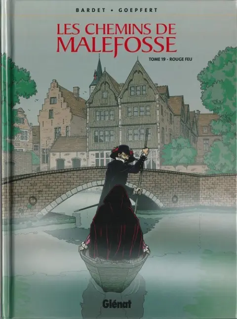 Les Chemins de Malefosse Tome 19 Rouge feu
