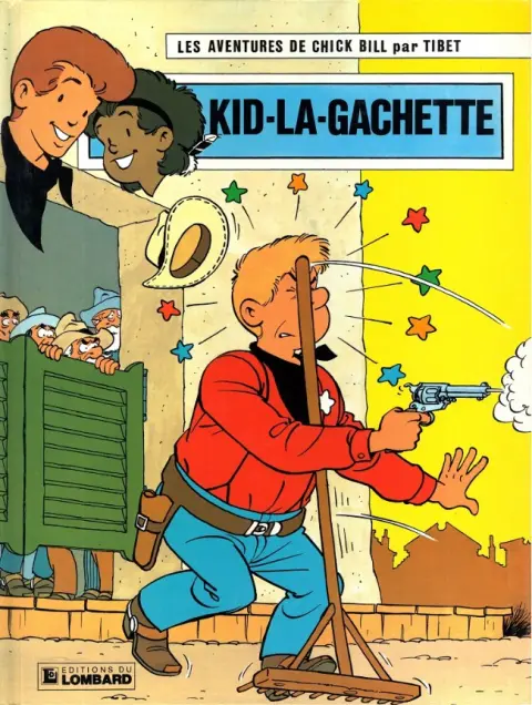Chick Bill Tome 45 Kid-la-gâchette