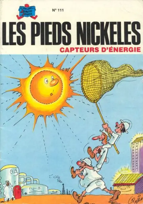 Les Pieds Nickelés Tome 111 Les Pieds Nickelés capteurs d'énergie