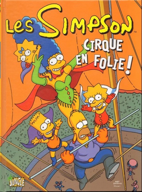 Les Simpson Tome 11 Cirque en folie !