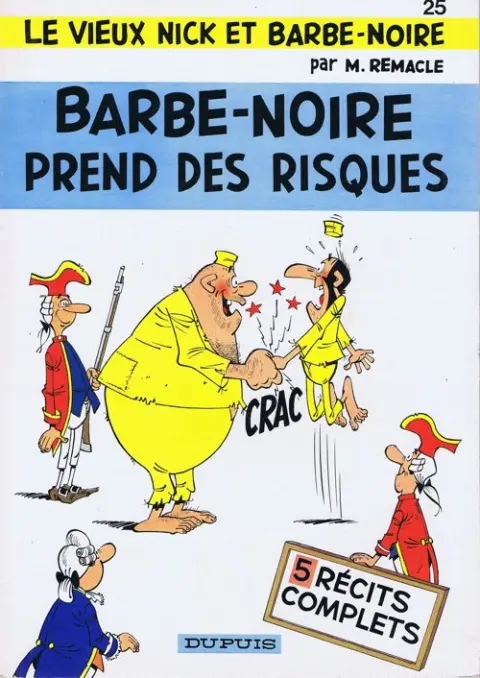 Le Vieux Nick et Barbe-Noire Tome 25 Barbe-Noire prend des risques