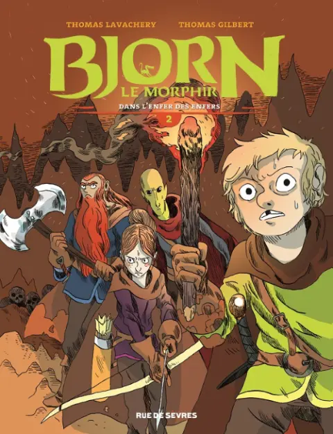 Bjorn le Morphir Rue de Sèvres Tome 2 Dans l'enfer des enfers