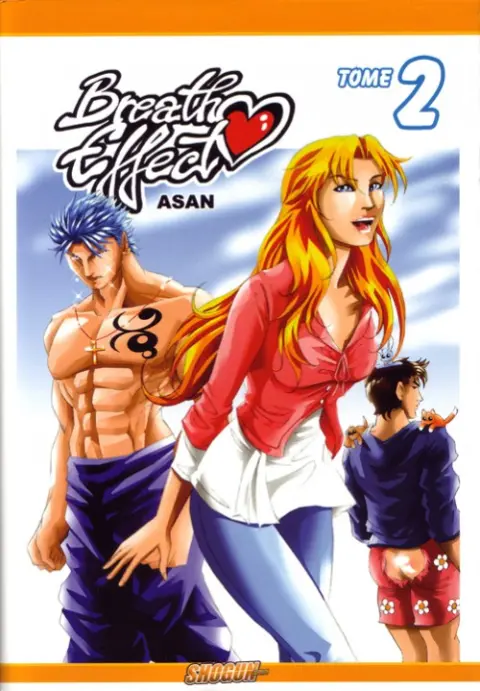 Breath Effect Tome 2 Un trio vengeresque