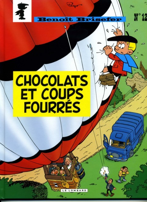 Couverture de l'album Benoît Brisefer Tome 12 Chocolats et coups fourrés