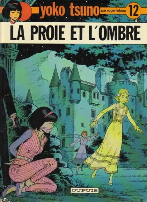 Couverture de l'album Yoko Tsuno Tome 12 La proie et l'ombre