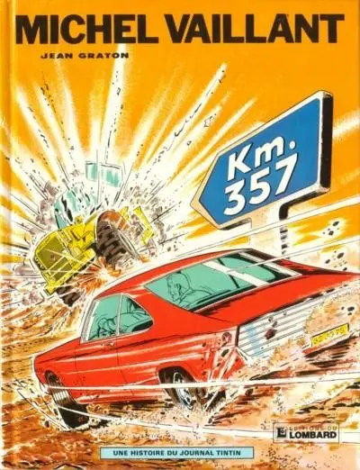 Couverture de l'album Michel Vaillant Tome 16 Km. 357