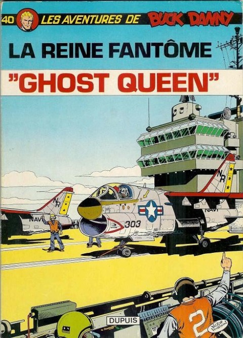 Couverture de l'album Buck Danny Tome 40 La Reine fantôme - Ghost Queen