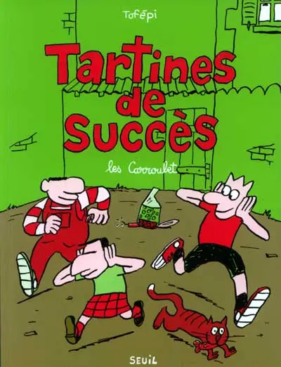 Les Carroulet Tome 3 Tartines de succès