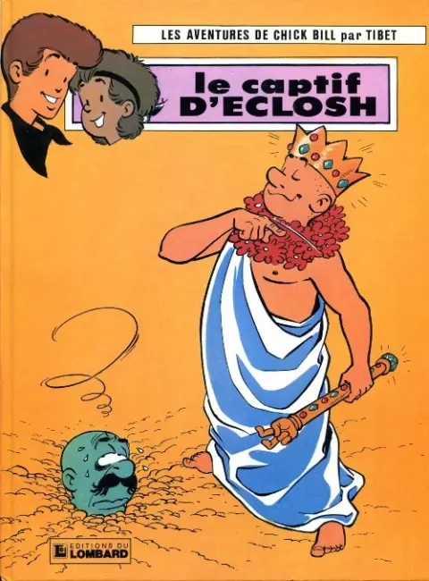 Couverture de l'album Chick Bill Tome 37 Le captif d'Eclosh