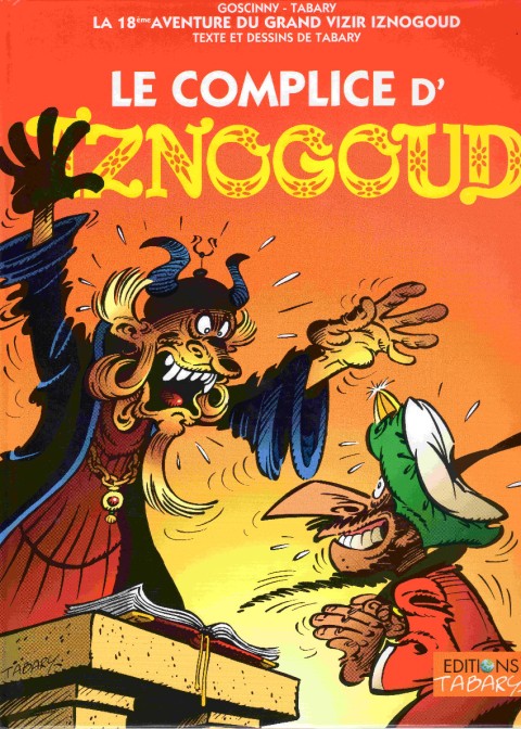 Couverture de l'album Iznogoud Tome 18 Le complice d'Iznogoud