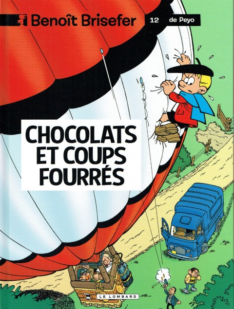 Couverture de l'album Benoît Brisefer Tome 12 Chocolats et coups fourrés