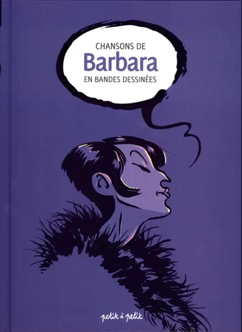 Chansons en Bandes Dessinées Chansons de barbara en bandes dessinées