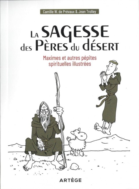 Couverture de l'album La sagesse des Pères du désert Maximes et autres pépites spirituelles illustrées