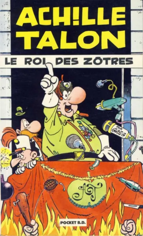 Achille Talon Tome 17 Le roi des Zôtres