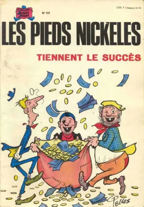 Couverture de l'album Les Pieds Nickelés Tome 52 Les Pieds Nickelés tiennent le succès