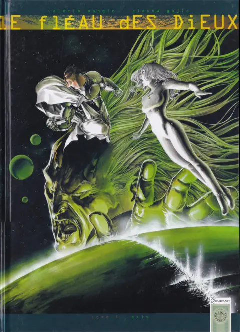 Le Fléau des dieux Tome 6 Exit