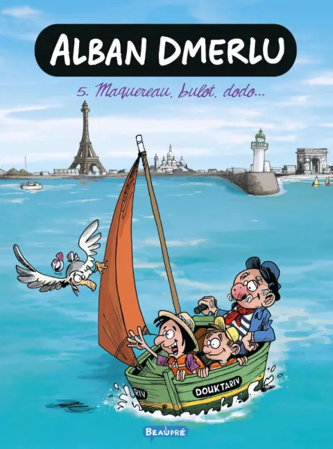 Alban Dmerlu Tome 5 Maquereau, bulot, dodo...