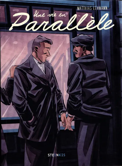 Une vie en parallèle