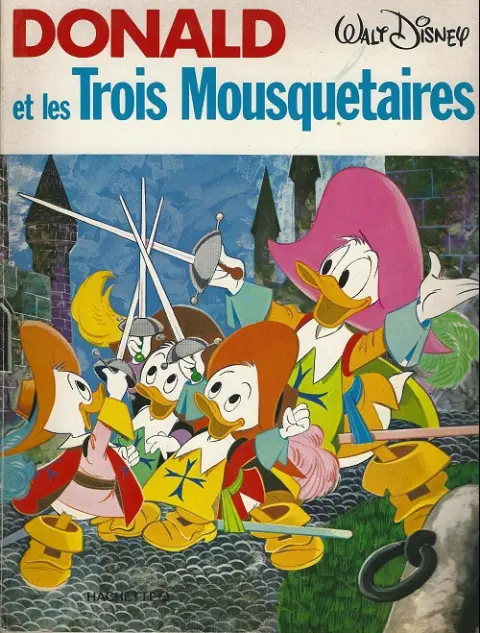 Couverture de l'album Donald et les héros de la littérature Tome 1 Donald et les trois mousquetaires