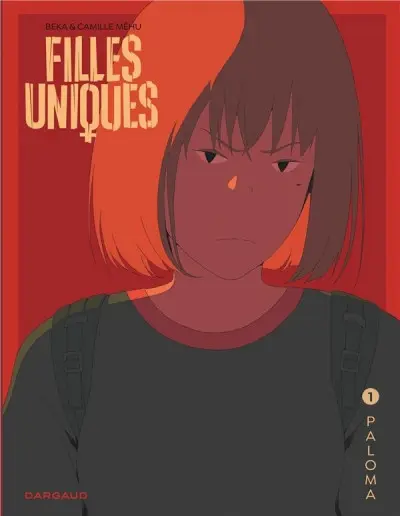 Filles uniques 1 Paloma
