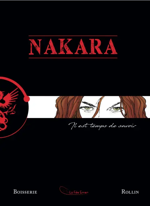 Nakara Il est temps de savoir