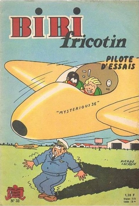 Couverture de l'album Bibi Fricotin 2e Série - Societé Parisienne d'Edition Tome 32 Bibi Fricotin pilote d'essais