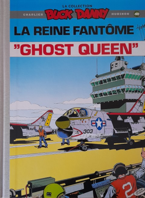 Couverture de l'album Buck Danny La collection Tome 40 la reine fantome ghost queen