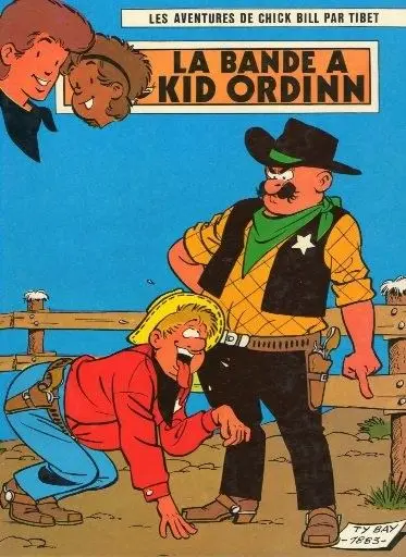 Chick Bill Tome 1 La bande à Kid Ordinn