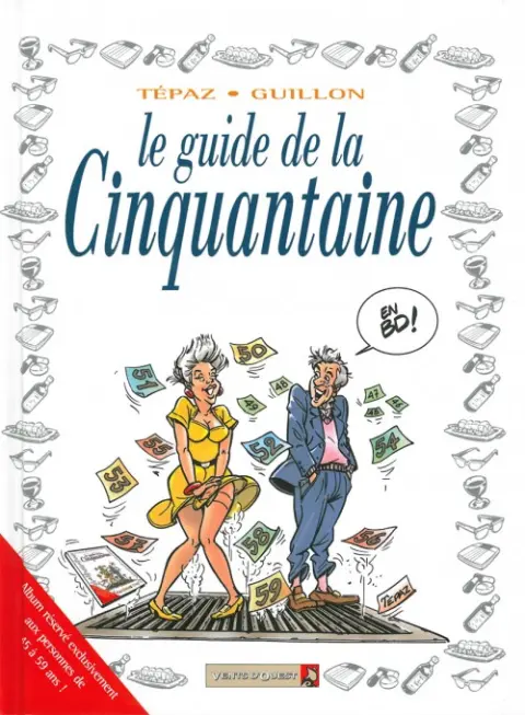 Couverture de l'album Le Guide Tome 12 Le guide de la cinquantaine