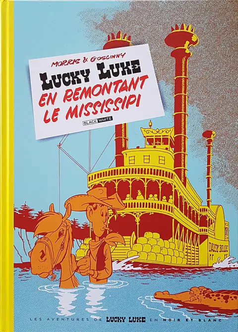Lucky Luke Tome 16 En remontant le Mississipi