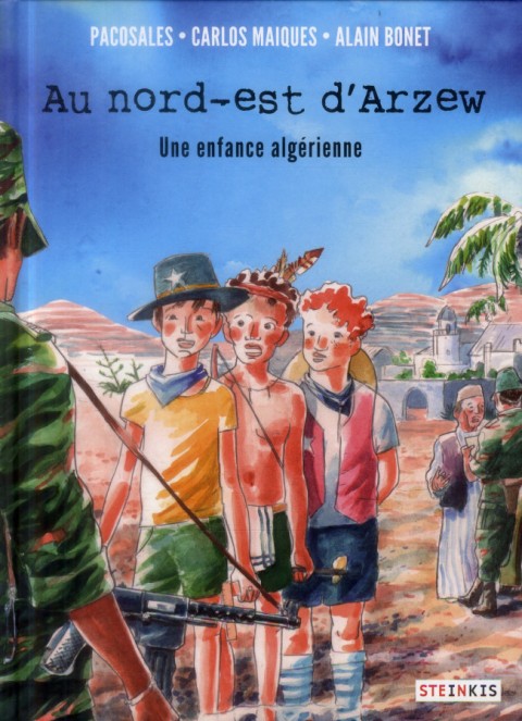Couverture de l'album Au nord-est d'Arzew Une enfance algérienne