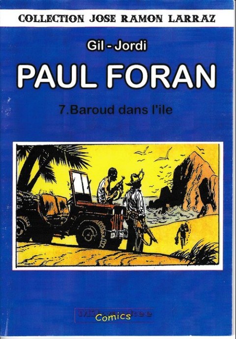 Paul Foran Tome 7 Baroud dans l'île