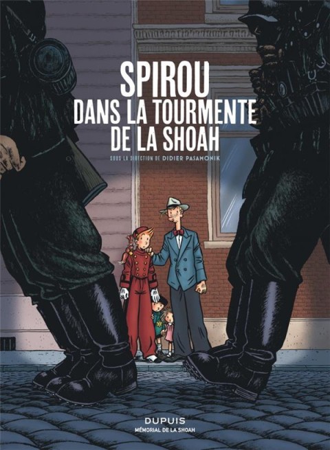Couverture de l'album Spirou et Fantasio - Une aventure de... / Le Spirou de... Spirou dans la tourmente de la shoah