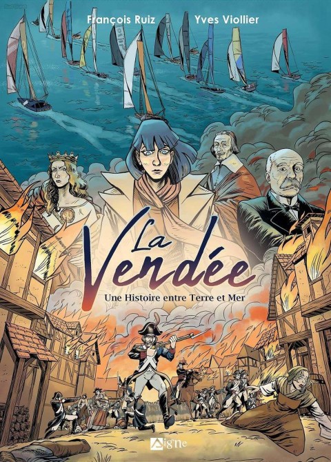 La Vendée Une histoire entre Terre et Mer