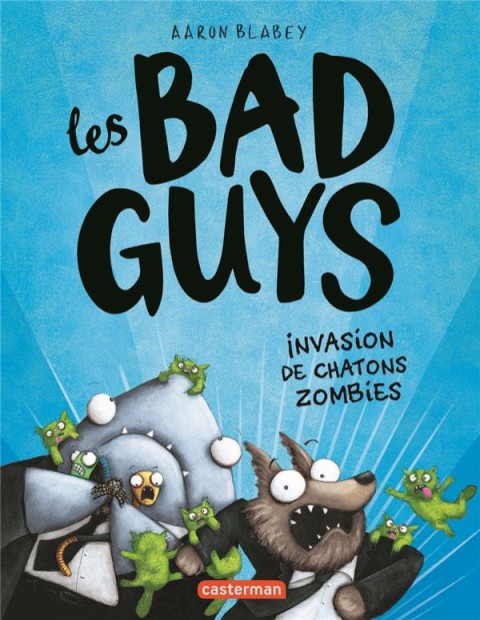 Couverture de l'album Les bad Guys Tome 4 Invasion de chatons zombies