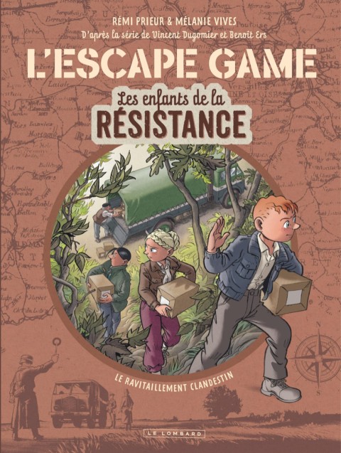 Couverture de l'album Les Enfants de la Résistance L'Escape Game - Le ravitaillement clandestin