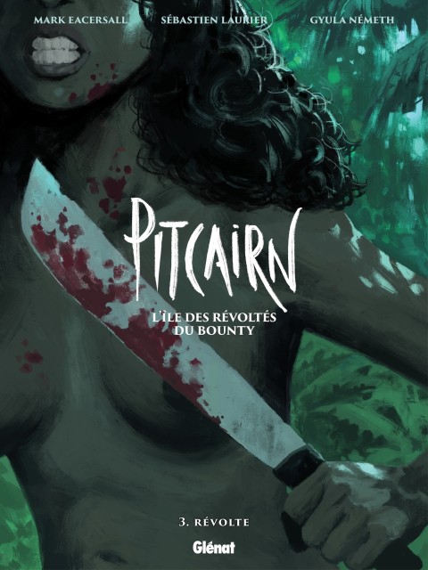 Couverture de l'album Pitcairn - L'île des révoltés du bounty 3 Révolte