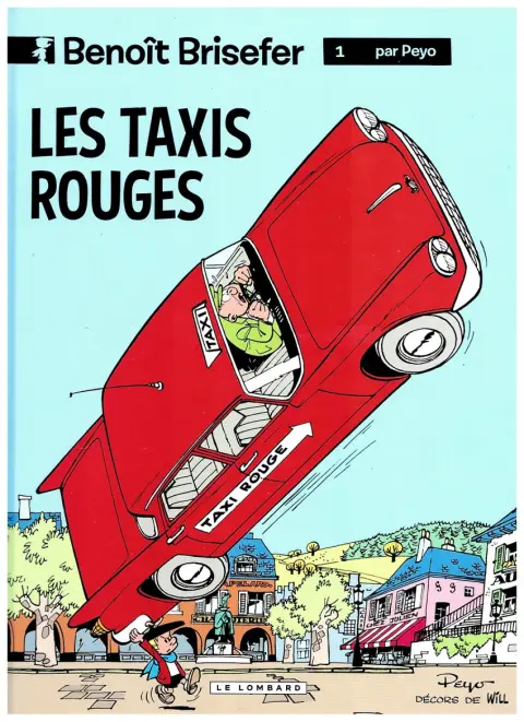 Couverture de l'album Benoît Brisefer Tome 1 Les taxis rouges