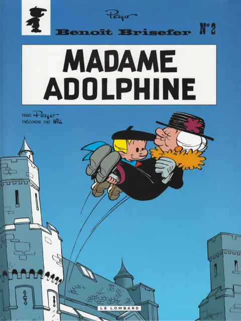 Couverture de l'album Benoît Brisefer Tome 2 Madame Adolphine