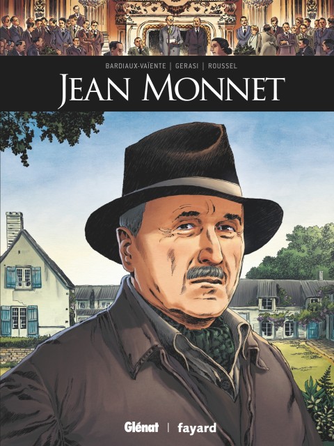 Couverture de l'album Ils ont fait l'Histoire Tome 42 Jean Monnet