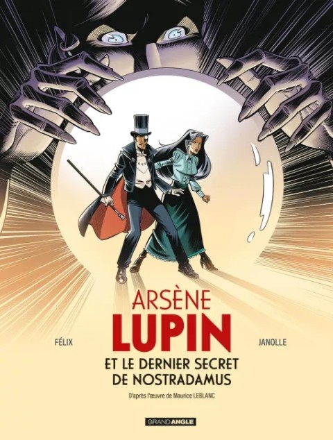 Arsène Lupin et le dernier secret de Nostradamus
