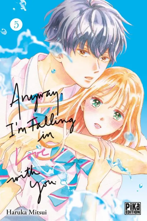 Anyway, I'm falling in love with you 5
