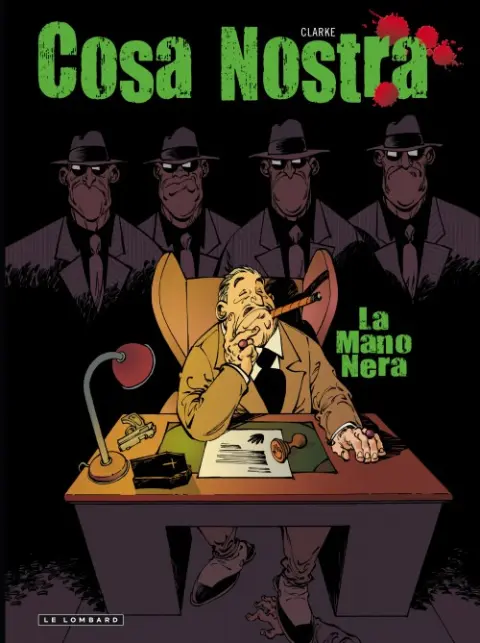 Cosa Nostra Tome 2 La Mano Nera