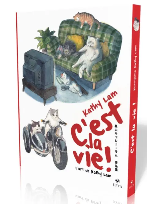 C'est la vie ! L'art de Kathy Lam