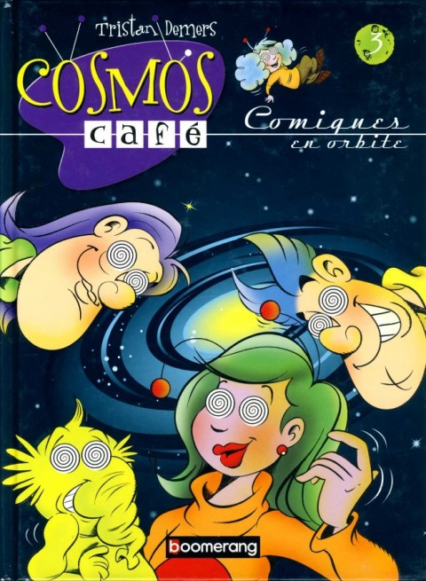 Couverture de l'album Cosmos Café Tome 3 Comiques en orbite