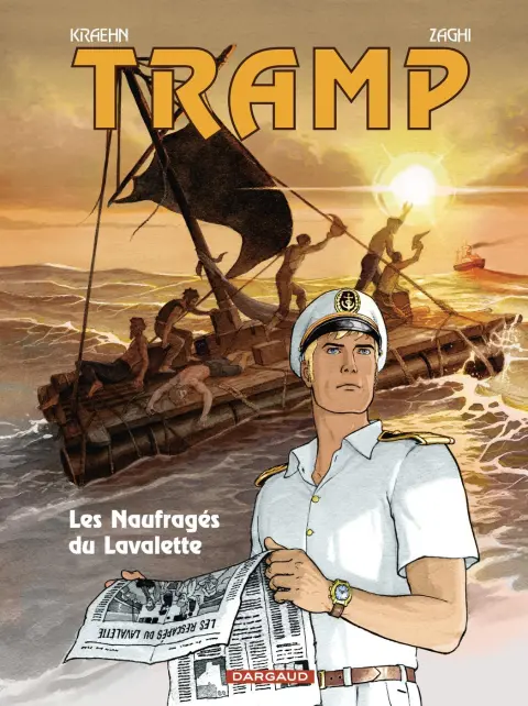 Tramp Tome 15 Les naufragés du Lavalette