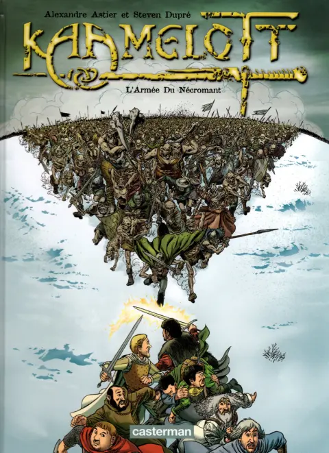 Kaamelott Tome 1 L'Armée du Nécromant