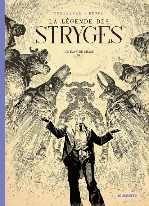La Légende des Stryges 1 Les eaux du Chaos 1/2